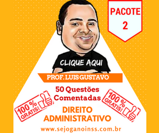 Curso Direito Administrativo - 50 questes comentadas em pdf - Pacote 2