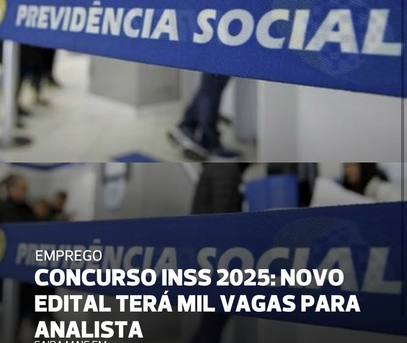 Concurso INSS 2025